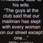 He Joked That the Mailman Slept With Every Woman on the Street