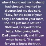 My Husband’s Affair Broke Me—My Dad’s Revelation Remade Me