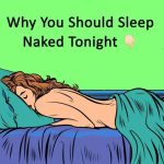 Why you should always sleep naked – you’ll be surprised at what it does to your body