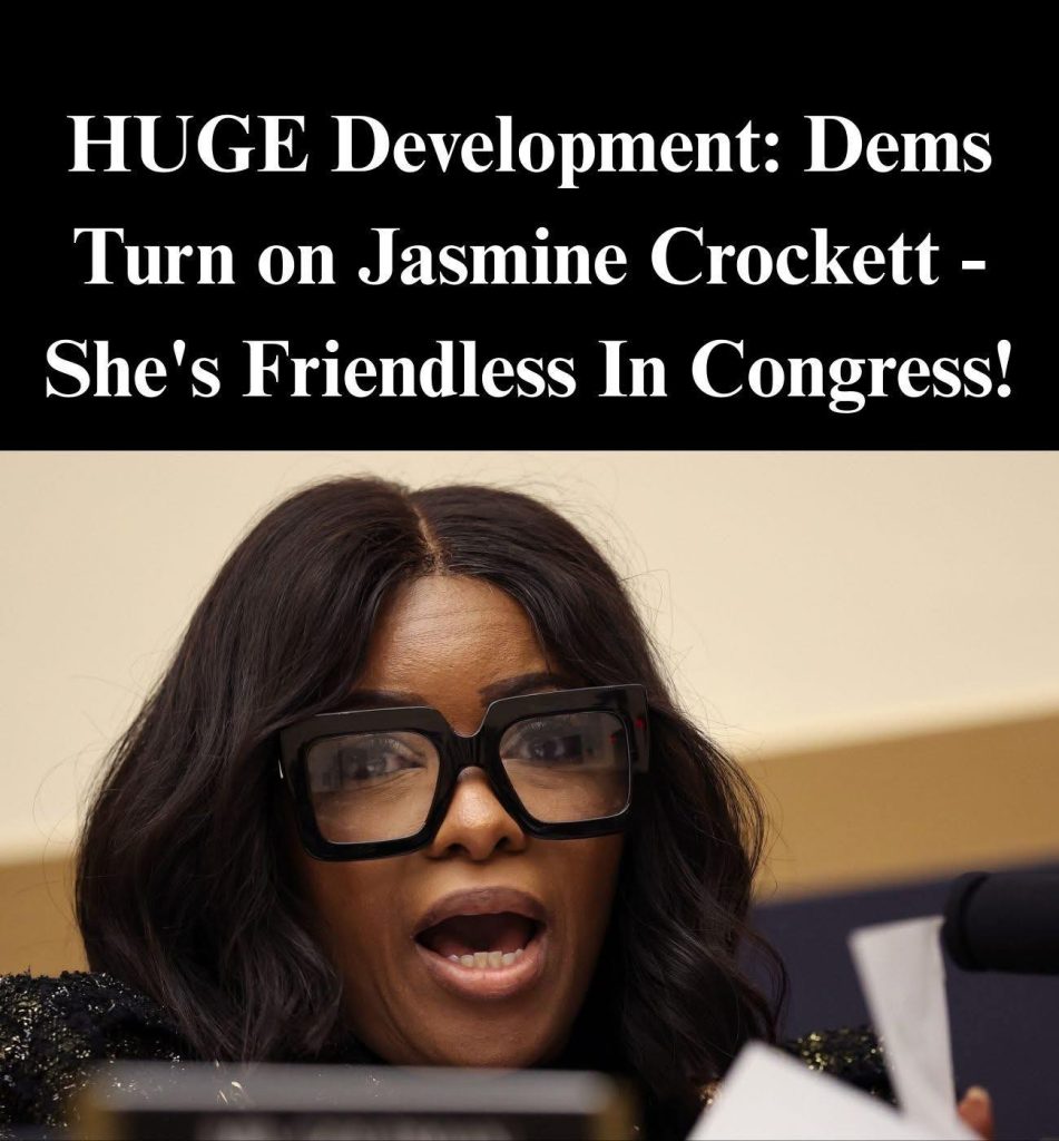 HUGE Development: Dems Turn on Jasmine Crockett – She’s Friendless I…