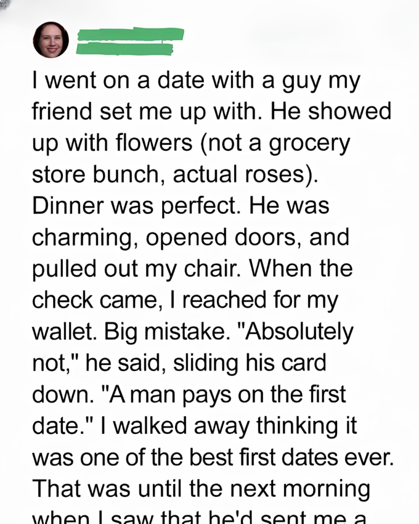 My Date Paid for Dinner — But What Happened Next Left Me Shocked!