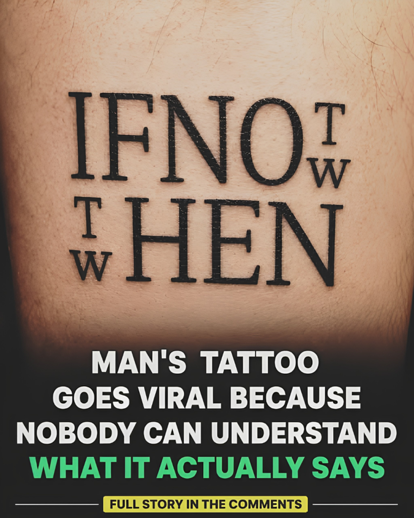 A Man’s Tattoo Goes Viral After People Struggle to Understand Its Meaning
